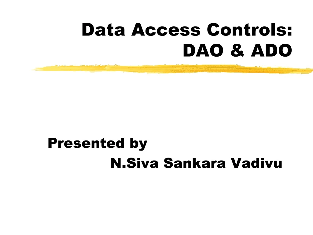 data access controls dao ado