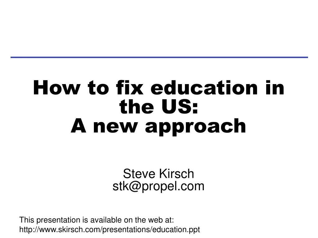 how to fix education in the us a new approach