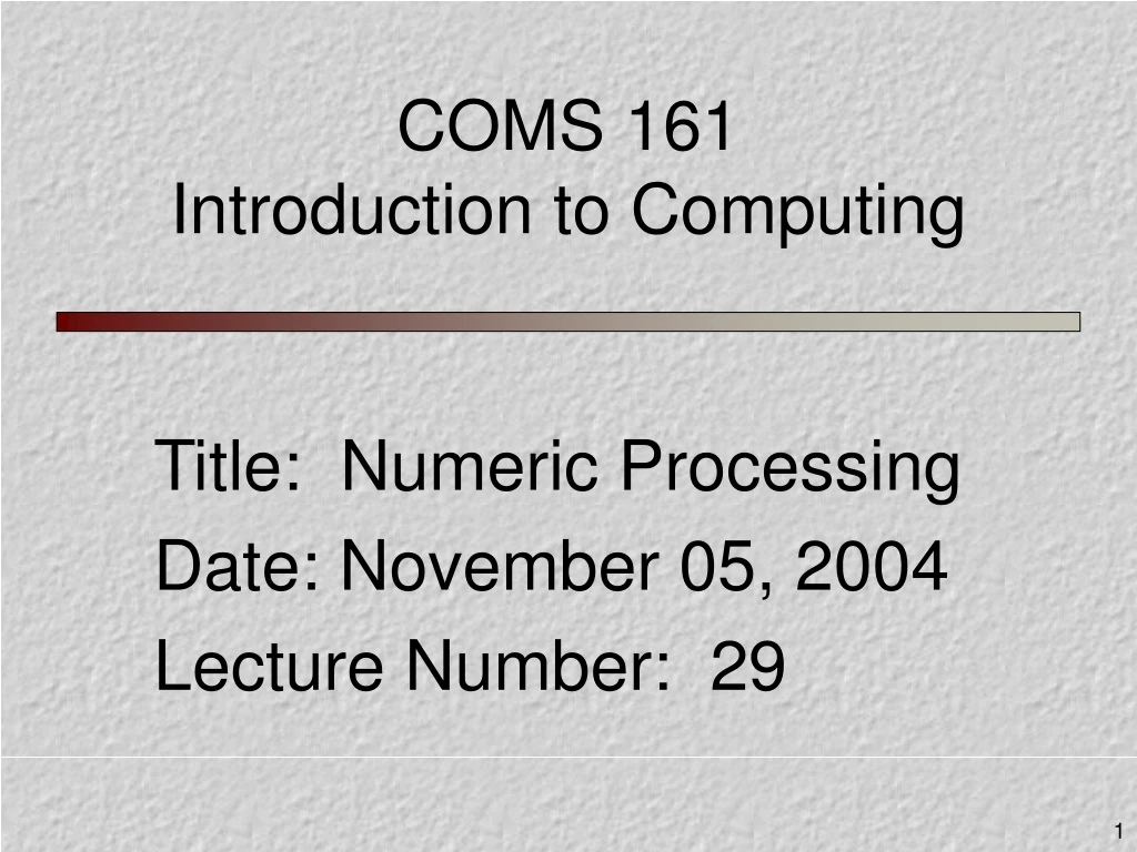 coms 161 introduction to computing