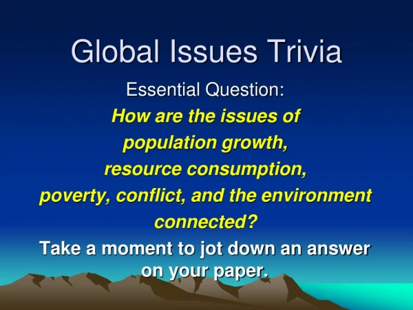Global Issues Trivia