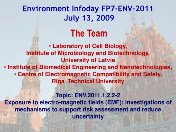 Environment Infoday FP7-ENV-201 1 July 13, 2009