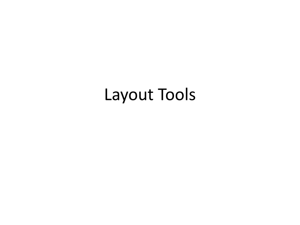 layout tools