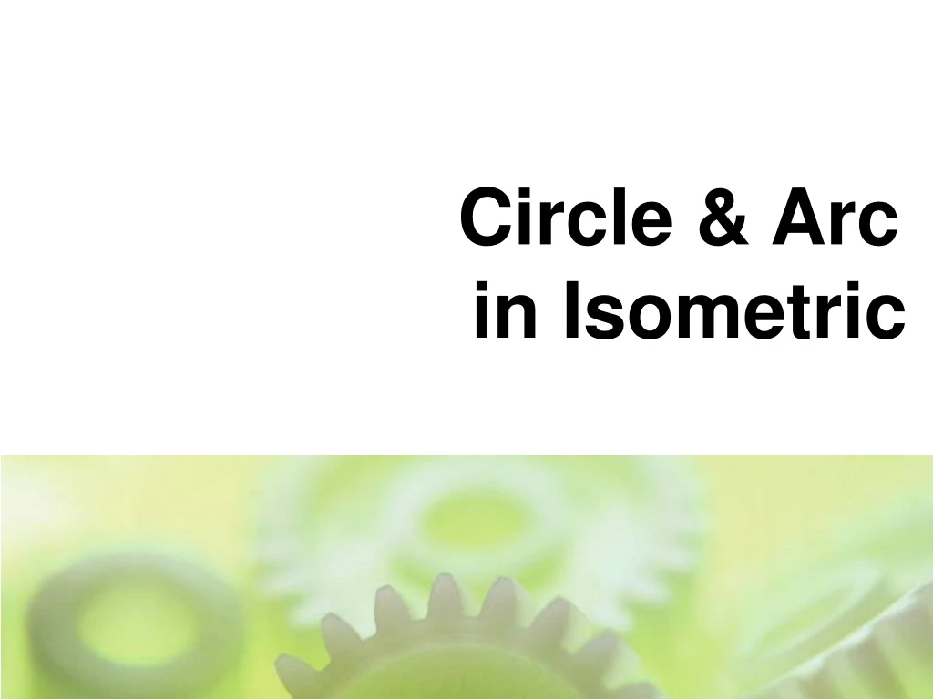 circle arc in isometric