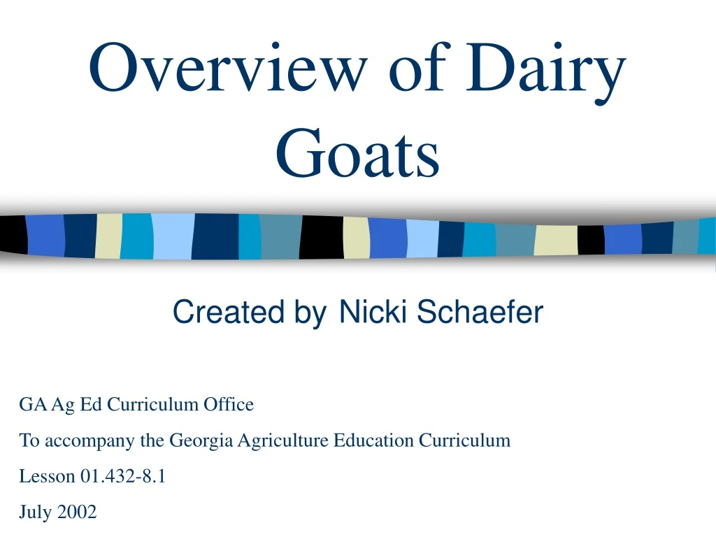 overview of dairy goats