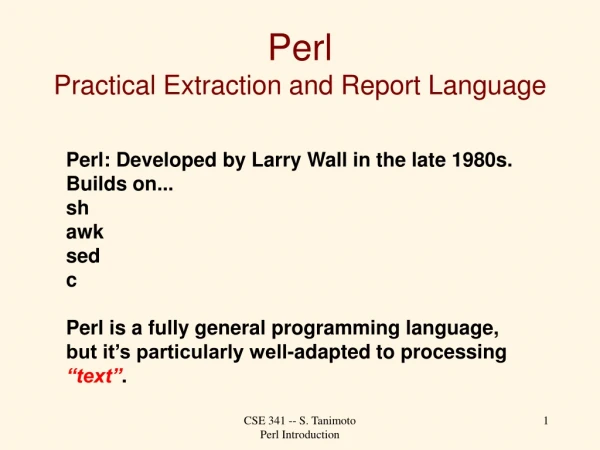 Perl Practical Extraction and Report Language