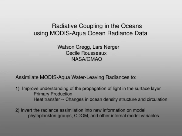 Radiative Coupling in the Oceans 		using MODIS-Aqua Ocean Radiance Data