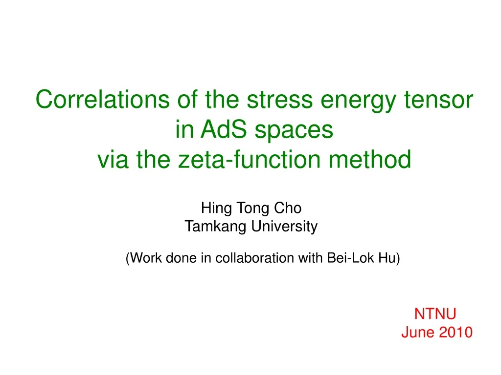 correlations of the stress energy tensor in ads spaces via the zeta function method
