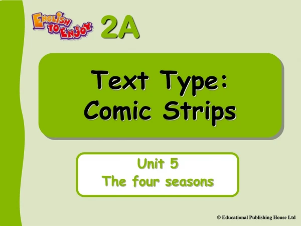 Text Type: Comic Strips