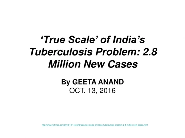 ‘True Scale’ of India’s Tuberculosis Problem: 2.8 Million New Cases