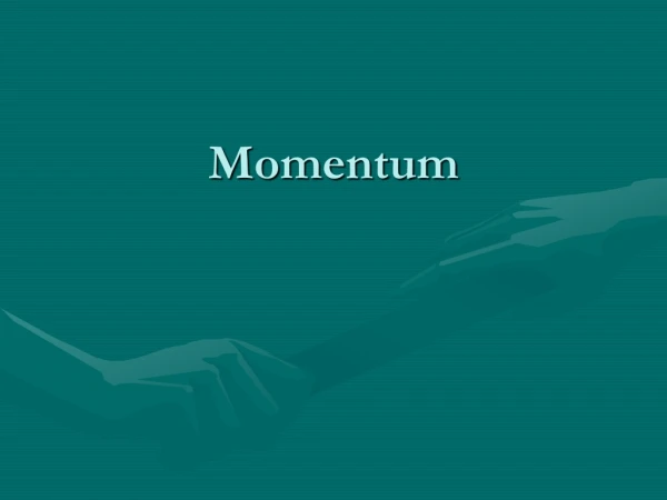 Momentum