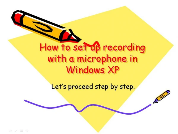 How to set up recording with a microphone in Windows XP