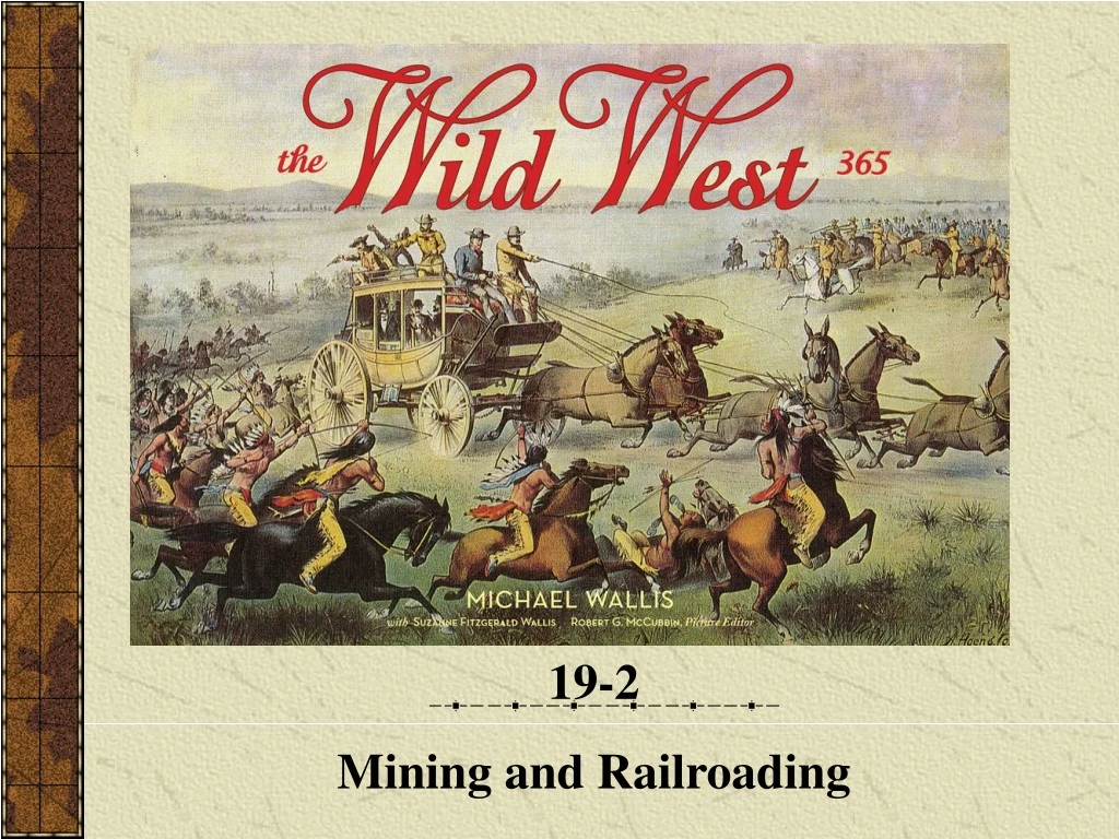 19 2 mining and railroading