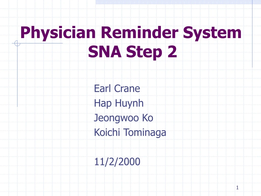 physician reminder system sna step 2