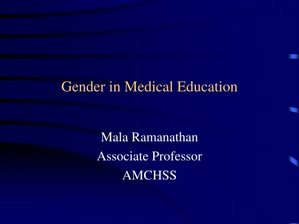 Gender in Medical Education