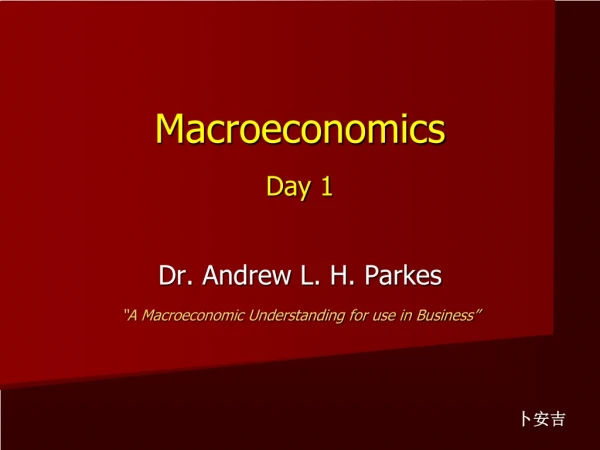 Macroeconomics Day 1
