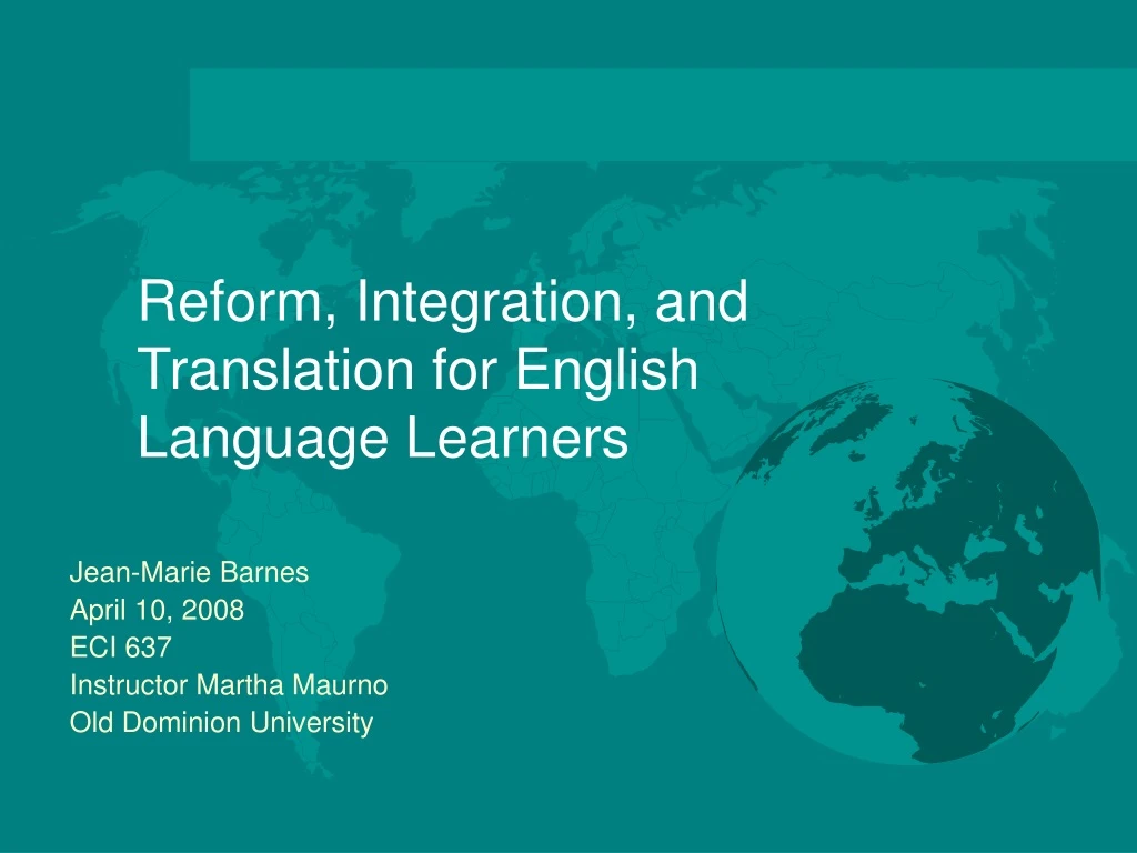 reform integration and translation for english language learners