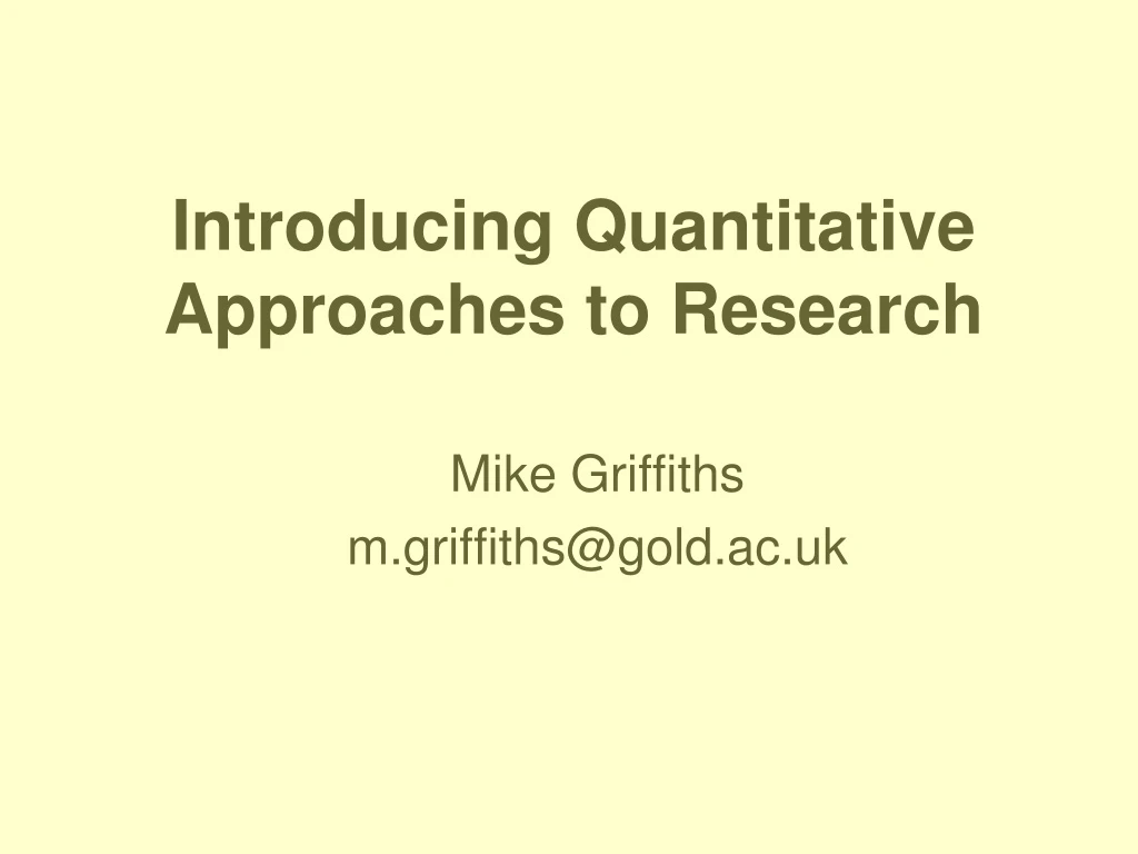 introducing quantitative approaches to research