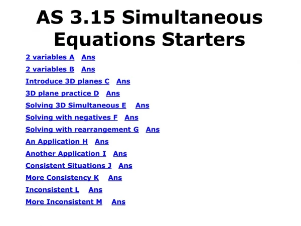 AS 3.15 Simultaneous Equations Starters