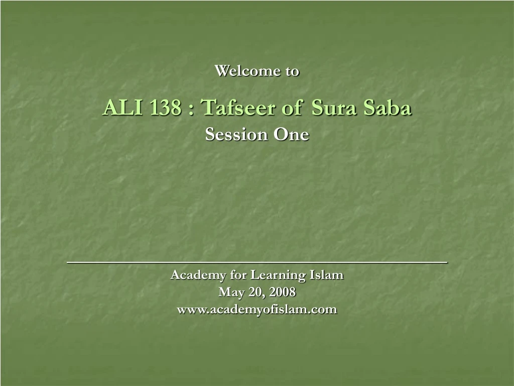 welcome to ali 138 tafseer of sura saba session