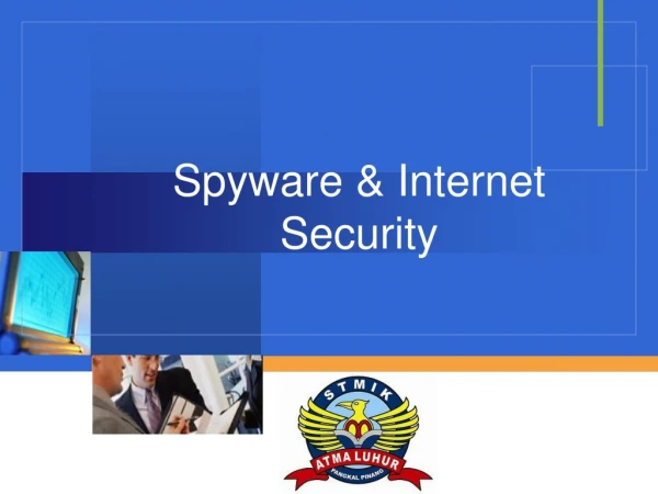 Spyware &amp; Internet Security