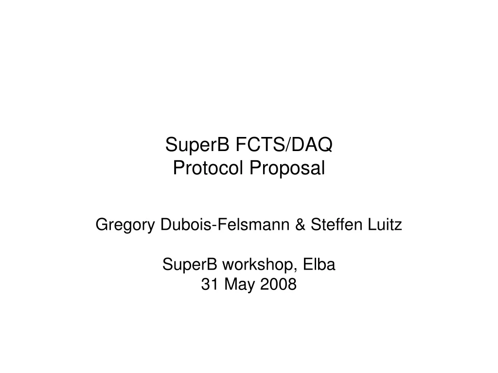 superb fcts daq protocol proposal