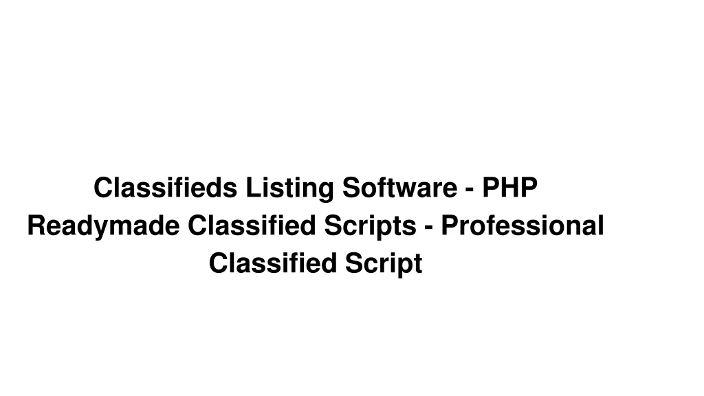 classifieds listing software php readymade classified scripts professional classified script