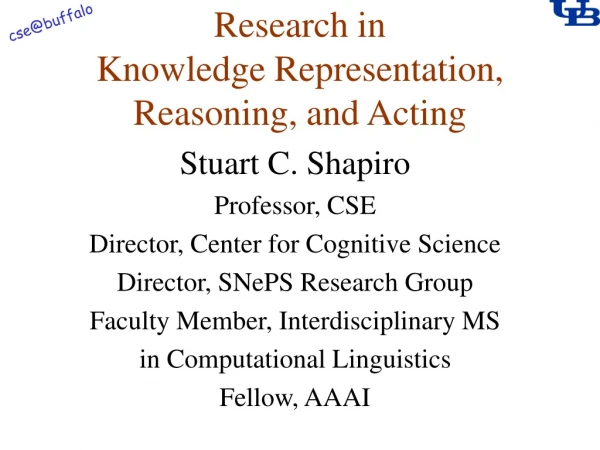 Research in Knowledge Representation, Reasoning, and Acting