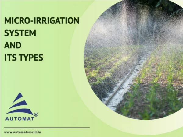 Guide to Micro Irrigation and Its Types