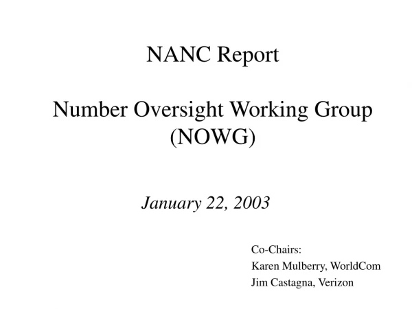 NANC Report Number Oversight Working Group (NOWG)
