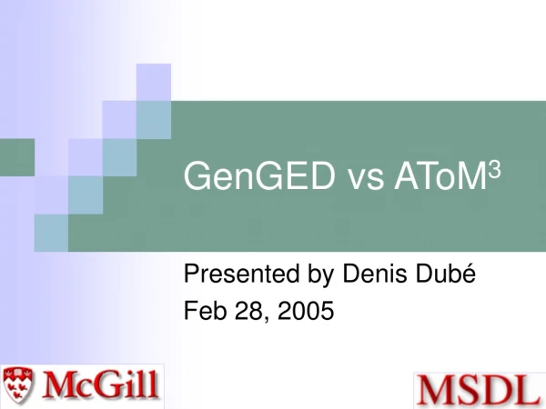 GenGED vs AToM 3