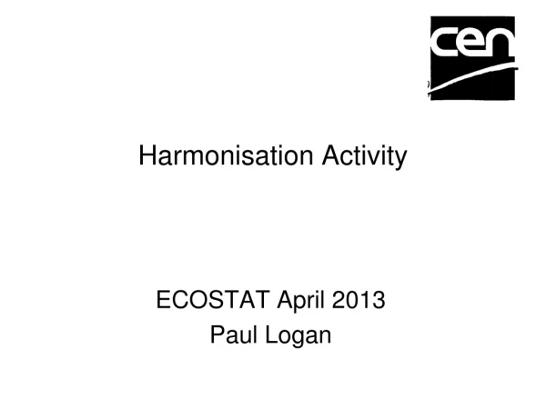 Harmonisation Activity