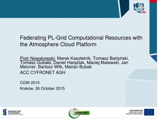 Federating PL-Grid Computational Resources with the Atmosphere Cloud Platform