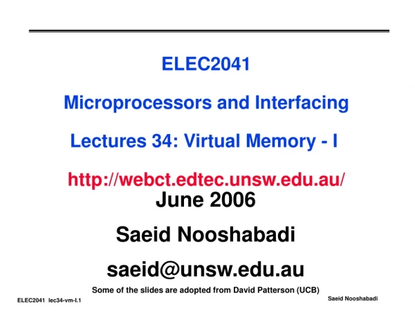 June 2006 Saeid Nooshabadi saeid@unsw.au