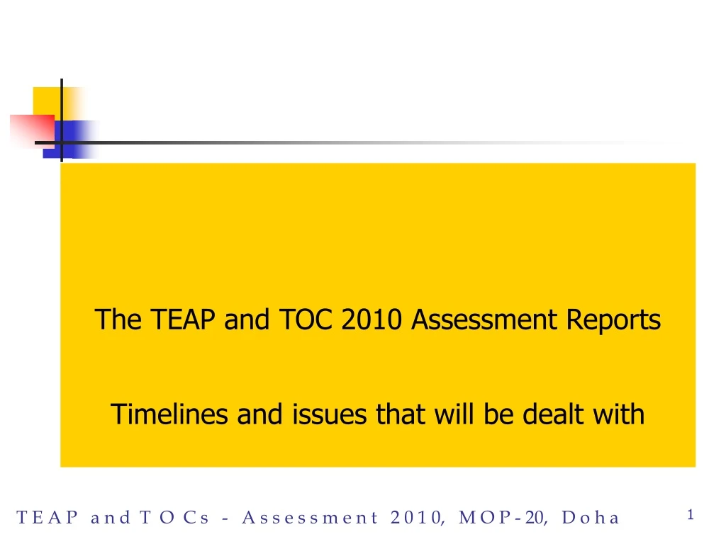 the teap and toc 2010 assessment reports