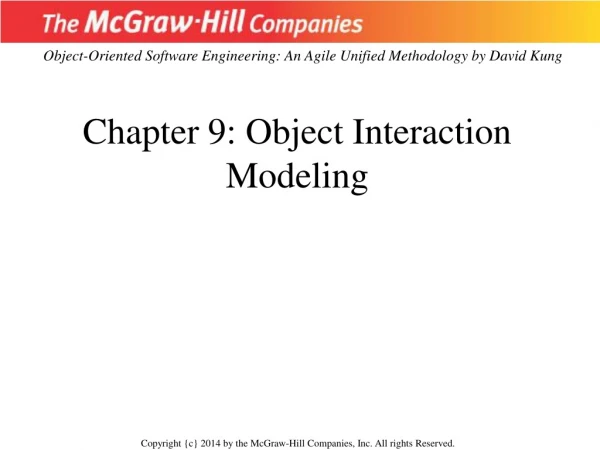 Chapter 9: Object Interaction Modeling