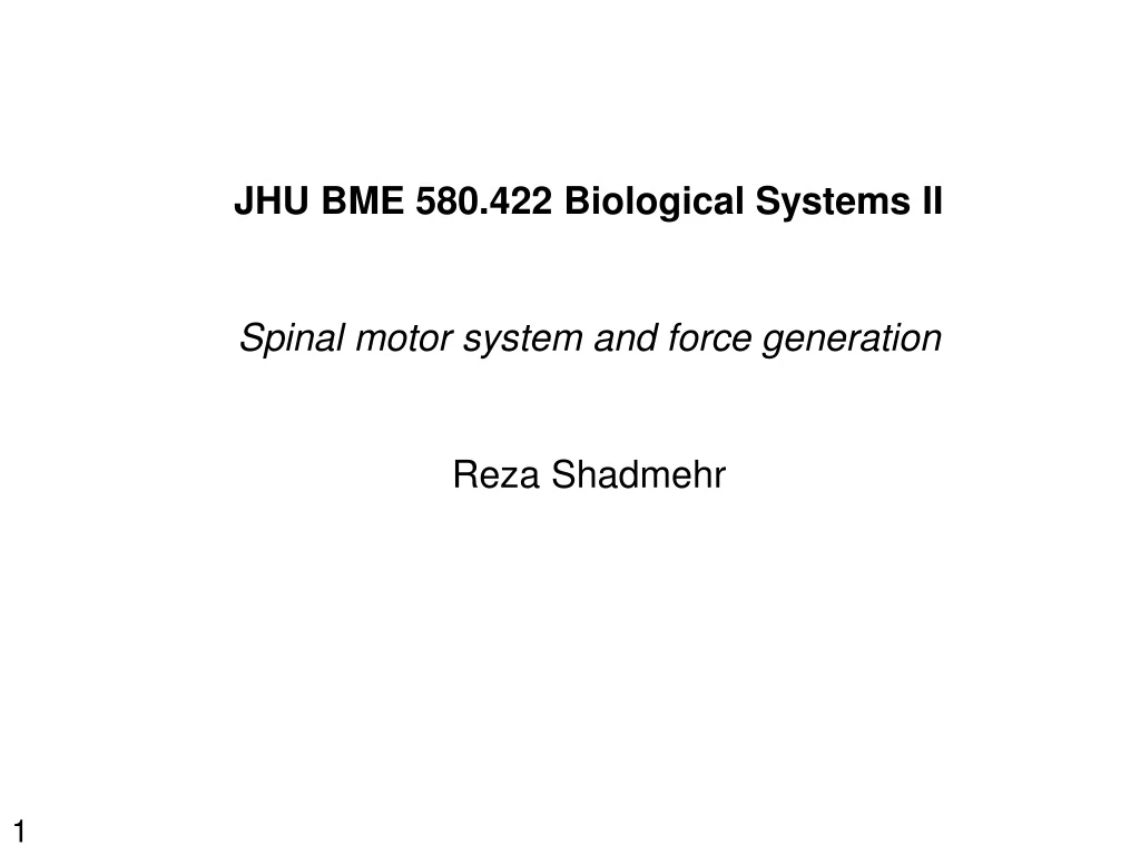 jhu bme 580 422 biological systems ii spinal