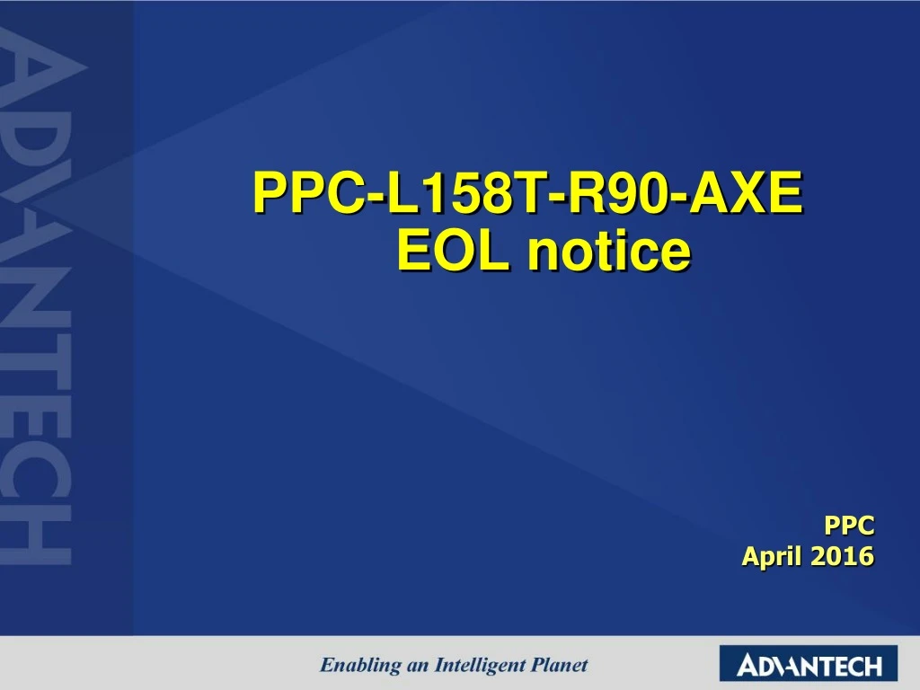 ppc l158t r90 axe eol notice