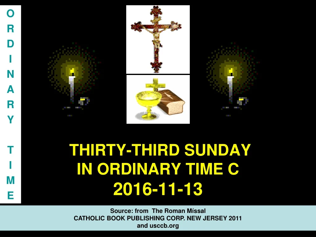 thirty third sunday in ordinary time c 2016 11 13