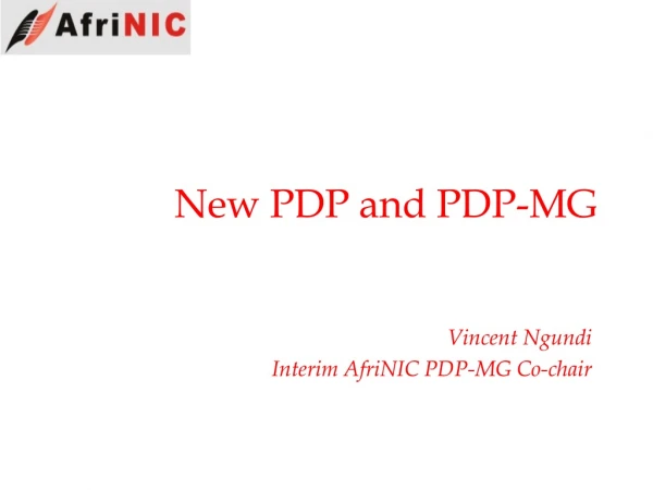 New PDP and PDP-MG