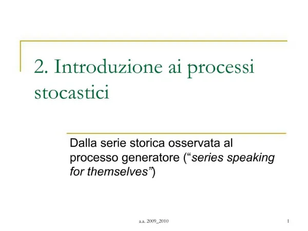 2. Introduzione ai processi stocastici