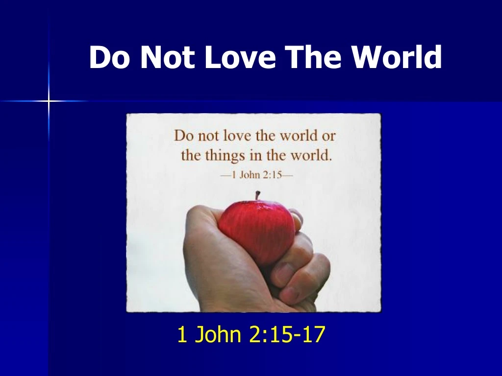 do not love the world