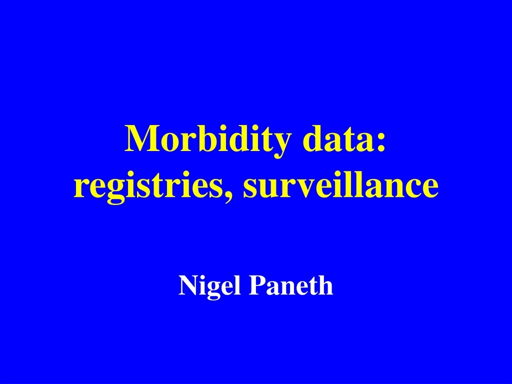 morbidity data registries surveillance