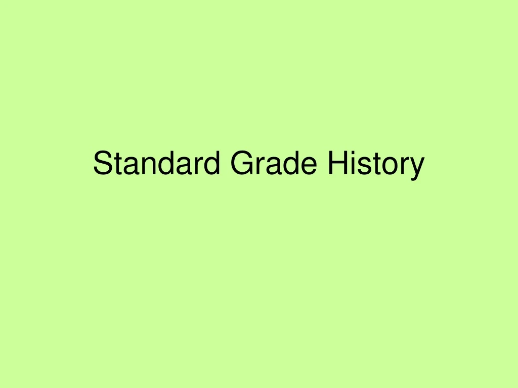 standard grade history