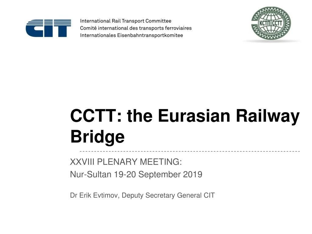 cctt the eurasian railway bridge