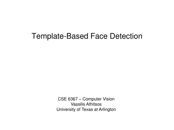 Template-Based Face Detection