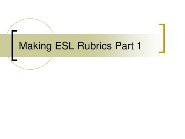 Making ESL Rubrics Part 1