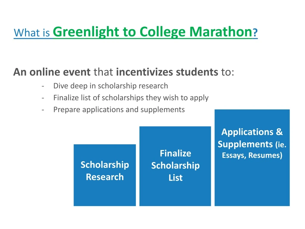what is greenlight to college marathon