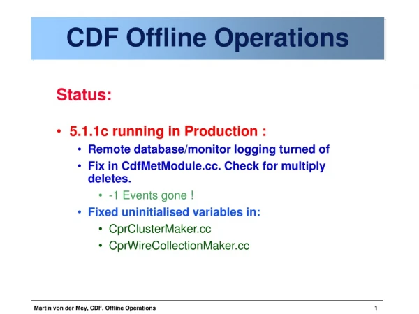 CDF Offline Operations