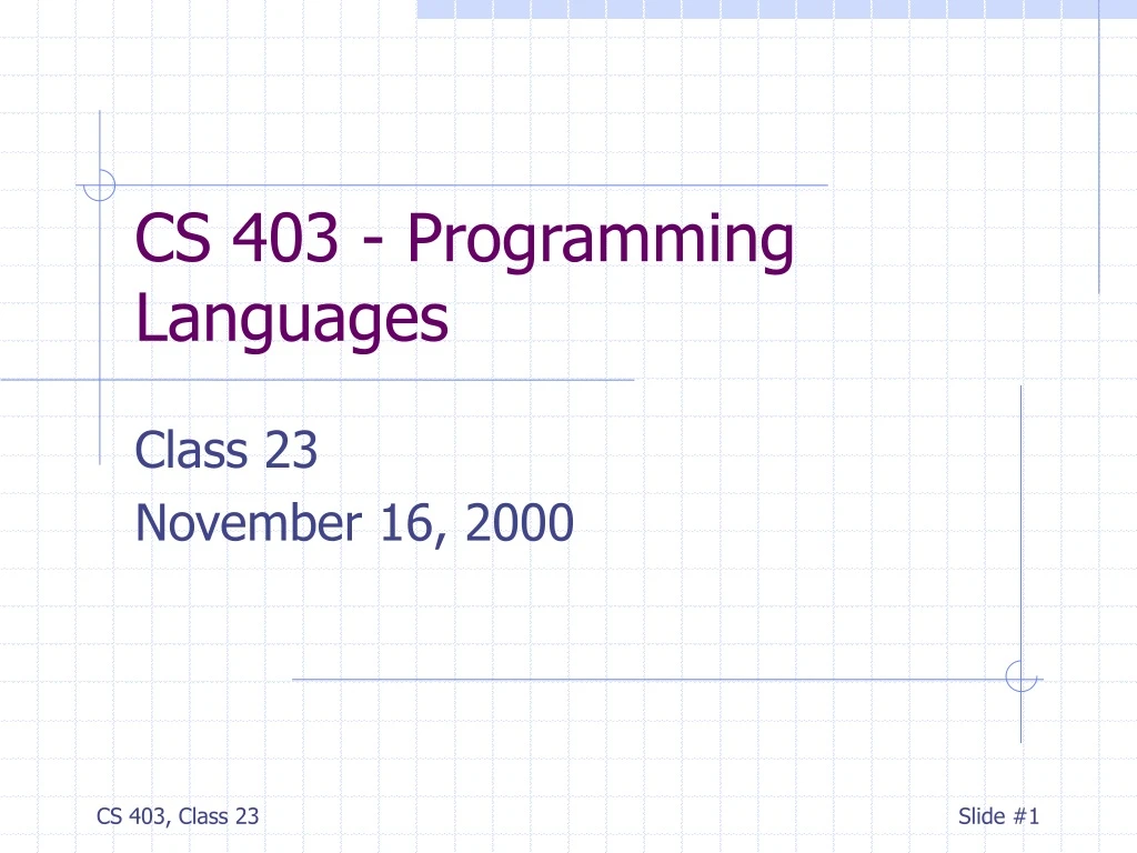 cs 403 programming languages