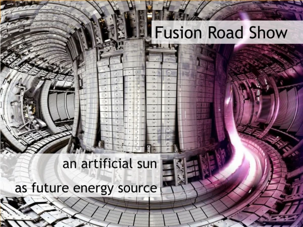 Fusion Road Show